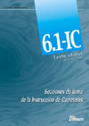 6.1-IC. Secciones de firmes de la Instrucción de Carreteras 6.1-IC. Secciones de firmes de la Instrucción de Carreteras